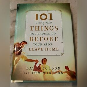 101 Things You Should Do Before Your Kids Leave Home Book